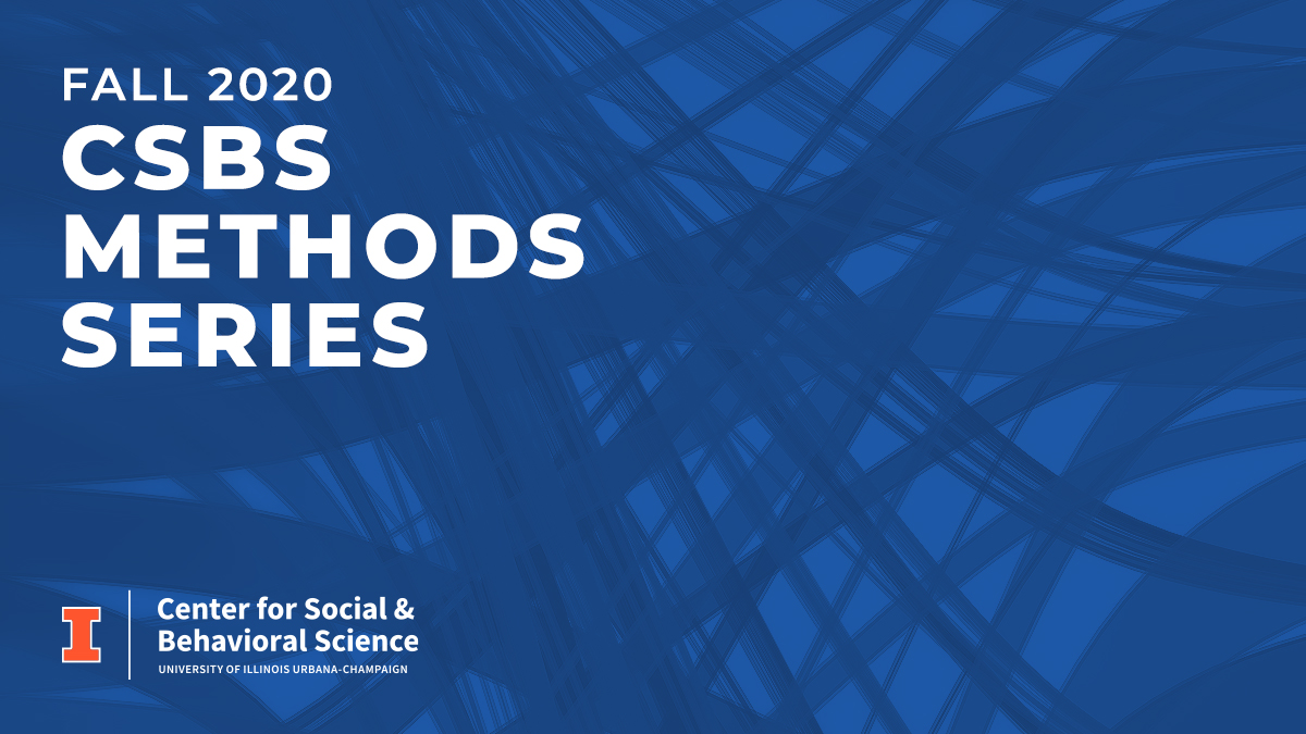 Fall 2020 CSBS Methods Series