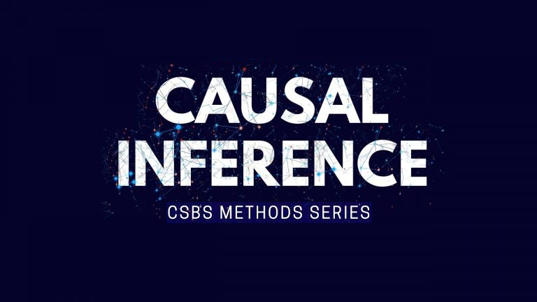 Casual Inference - CSBS Methods Series