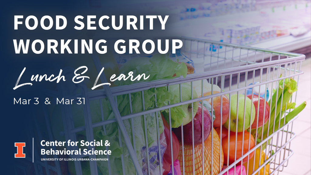 Food Security Working Group - Lunch & Learn Mar 3 & Mar 31
